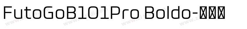 FutoGoB101Pro Boldo字体转换